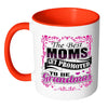 Mom Mug The Best Moms Get Promoted To Be Grandmas White 11oz Accent Coffee Mugs