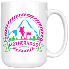 Motherhood Mug 15oz White Coffee Mugs
