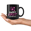 Mothers Day Mug Happy First Mothers Day 11oz Black Coffee Mugs