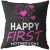 Mothers Day Pillows Happy First Mothers Day