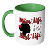 Mothers Mug Mom Life Is The Best Life White 11oz Accent Coffee Mugs