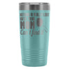 Mothers Travel Mug Nothing Lost Until Mom Cant Find 20oz Stainless Steel Tumbler