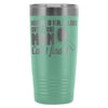 Mothers Travel Mug Nothing Lost Until Mom Cant Find 20oz Stainless Steel Tumbler