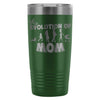 Mothers Travel Mug The Evolution Of Mom 20oz Stainless Steel Tumbler