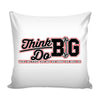 Motivation Graphic Pillow Cover Think Big Do Big