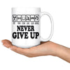 Motivation Mug Eat Train Study Love Sleep Never Give Up 15oz White Coffee Mugs