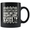 Motivation Mug When You Feel Defeated Like You Cant Go On 11oz Black Coffee Mugs