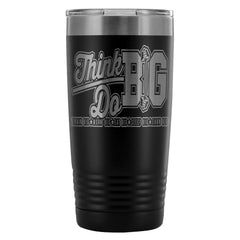 Motivation Travel Mug Think Big Do Big 20oz Stainless Steel Tumbler