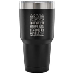 Motivation Travel Mug When You Feel Defeated 30 oz Stainless Steel Tumbler