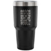 Motivation Travel Mug When You Feel Defeated 30 oz Stainless Steel Tumbler