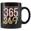 Motivational Mug How Bad Do You Want It 11oz Black Coffee Mugs