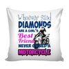 Motorcycle Graphic Pillow Cover Whoever Said Diamonds Are A Girl's Best Friend