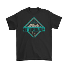 Mountain Climber Tee Rock Climbing Takes Determination Gildan Mens T-Shirt