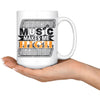 Music Mug Music Makes Me High 15oz White Coffee Mugs