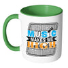 Music Mug Music Makes Me High White 11oz Accent Coffee Mugs