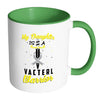 My Daughter Is A Vacterl Warrior White 11oz Accent Coffee Mugs