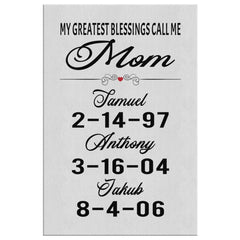 Nancy T 1 Personalized Mothers Day Gift Canvas Print My Greatest Blessings Call Me Mom