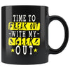 Nerd Mug Time To Freak Out With My Geek Out 11oz Black Coffee Mugs