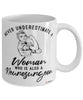 Neurosurgeon Mug Never Underestimate A Woman Who Is Also A Neurosurgeon Coffee Cup White