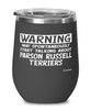 Funny Parson Russell Terrier Wine Glass Warning May Spontaneously Start Talking About Parson Russell Terriers 12oz Stainless Steel Black