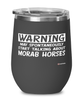 Funny Morab Horse Wine Glass Warning May Spontaneously Start Talking About Morab Horses 12oz Stainless Steel Black