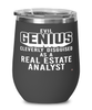 Funny Real Estate Analyst Wine Glass Evil Genius Cleverly Disguised As A Real Estate Analyst 12oz Stainless Steel Black