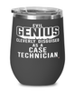 Funny Case Technician Wine Glass Evil Genius Cleverly Disguised As A Case Technician 12oz Stainless Steel Black