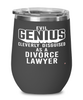 Funny Divorce Lawyer Wine Glass Evil Genius Cleverly Disguised As A Divorce Lawyer 12oz Stainless Steel Black