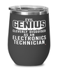Funny Electronics Technician Wine Glass Evil Genius Cleverly Disguised As An Electronics Technician 12oz Stainless Steel Black