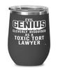 Funny Toxic Tort Lawyer Wine Glass Evil Genius Cleverly Disguised As A Toxic Tort Lawyer 12oz Stainless Steel Black