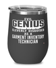 Funny Garment Inventory Technician Wine Glass Evil Genius Cleverly Disguised As A Garment Inventory Technician 12oz Stainless Steel Black