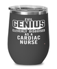 Funny Cardiac Nurse Wine Glass Evil Genius Cleverly Disguised As A Cardiac Nurse 12oz Stainless Steel Black