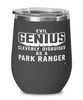 Funny Park Ranger Wine Glass Evil Genius Cleverly Disguised As A Park Ranger 12oz Stainless Steel Black