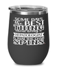 Funny Hepatologist Wine Glass Some Days The Best Thing About Being A Hepatologist is 12oz Stainless Steel Black