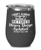 Funny Interior Design Architect Wine Glass I Dont Always Enjoy Being a Retired Interior Design Architect Oh Wait Yes I Do 12oz Stainless Steel Black