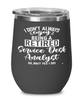 Funny Service Desk Analyst Wine Glass I Dont Always Enjoy Being a Retired Service Desk Analyst Oh Wait Yes I Do 12oz Stainless Steel Black