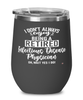 Funny Infectious Disease Physician Wine Glass I Dont Always Enjoy Being a Retired Infectious Disease Physician Oh Wait Yes I Do 12oz Stainless Steel Black