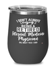 Funny Internal Medicine Physician Wine Glass I Dont Always Enjoy Being a Retired Internal Medicine Physician Oh Wait Yes I Do 12oz Stainless Steel Black