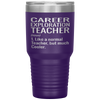 Funny Career Exploration Teacher Tumbler Like A Normal Teacher But Much Cooler Laser Etched 30oz Stainless Steel