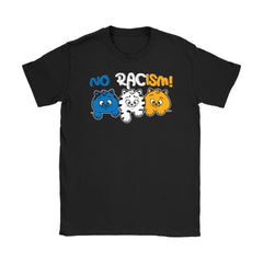 No Racism Activist Graphic Tee Gildan Womens T-Shirt