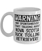 Nova Scotia Duck Tolling Retriever Mug May Spontaneously Start Talking About Nova Scotia Duck Tolling Coffee Cup White