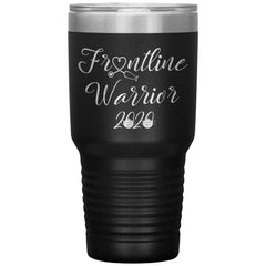 Nurse Doctor Tumbler Frontline Warrior 2020 Laser Etched 30oz Stainless Steel Tumbler