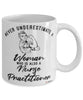 Nurse Practitioner Mug Never Underestimate A Woman Who Is Also A Nurse Practitioner Coffee Cup White