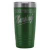 Nurse Travel Mug The Hottest Girls Nursing 20oz Stainless Steel Tumbler