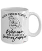 Oceanographer Mug Never Underestimate A Woman Who Is Also An Oceanographer Coffee Cup White