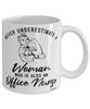 Office Nurse Mug Never Underestimate A Woman Who Is Also An Office Nurse Coffee Cup White