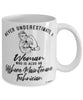 Offshore Maintenance Technician Mug Never Underestimate A Woman Who Is Also An Offshore Maintenance Tech Coffee Cup White