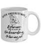 Onboarding Manager Mug Never Underestimate A Woman Who Is Also An Onboarding Manager Coffee Cup White