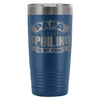 Papa Travel Mug Papa My Name Spoiling Is My Game 20oz Stainless Steel Tumbler