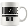 Parents Twins Mug Twins Rule My Life 11oz White Coffee Mugs